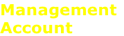 Management
Account